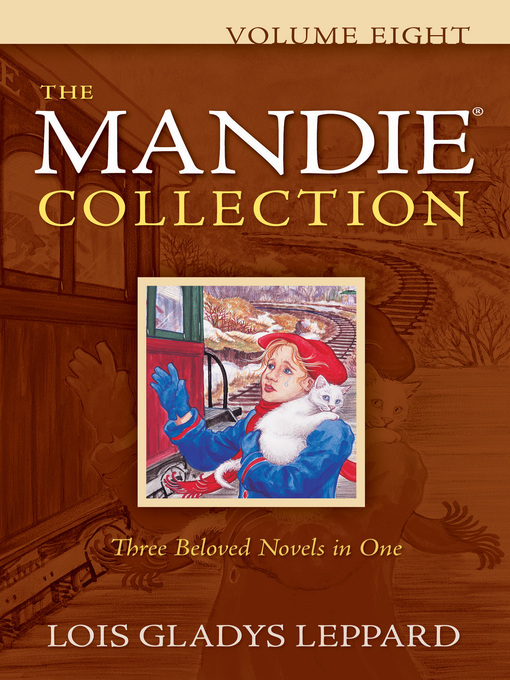 Title details for The Mandie Collection, Volume 8 by Lois Gladys Leppard - Available